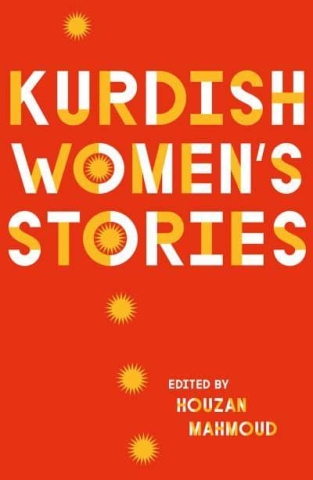 Kurdish women's stories book cover, edited by Houzan Mahmoud